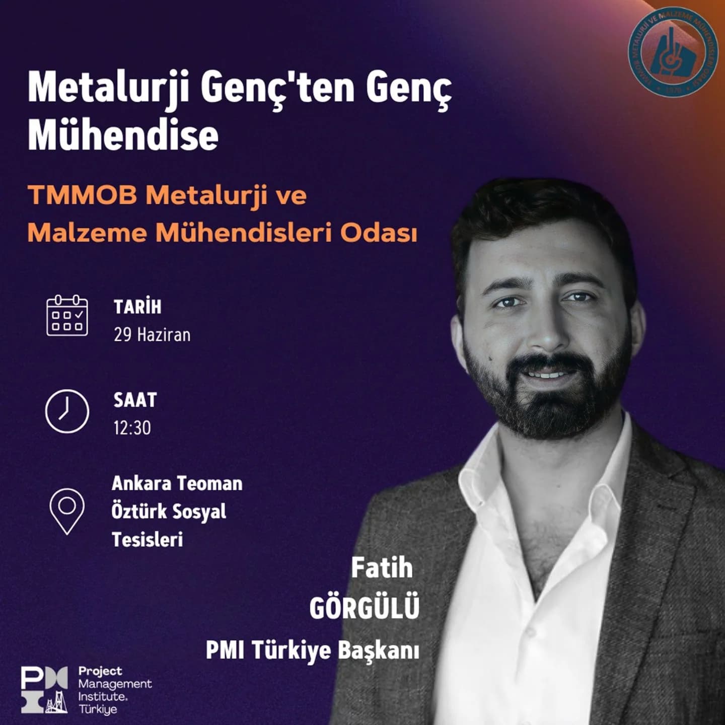 Metalurji Genç'ten Genç Mühendise etkinliğinin Fatih Görgülü duyuru görseli